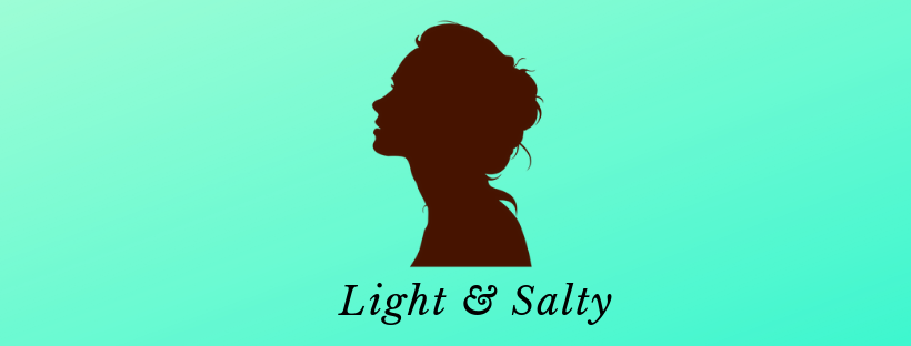 Light & Salty