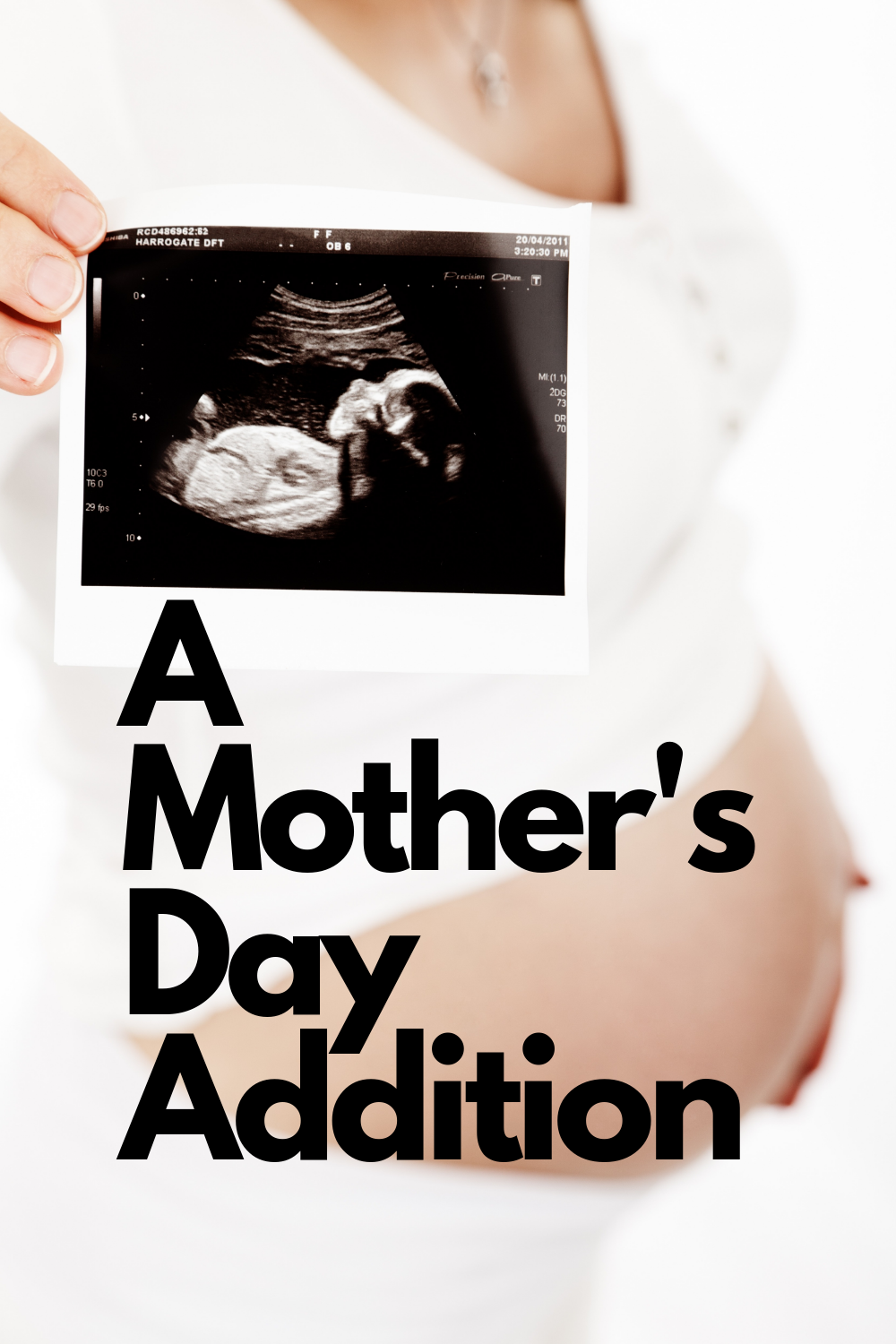 Read more about the article A Mother’s Day Addition